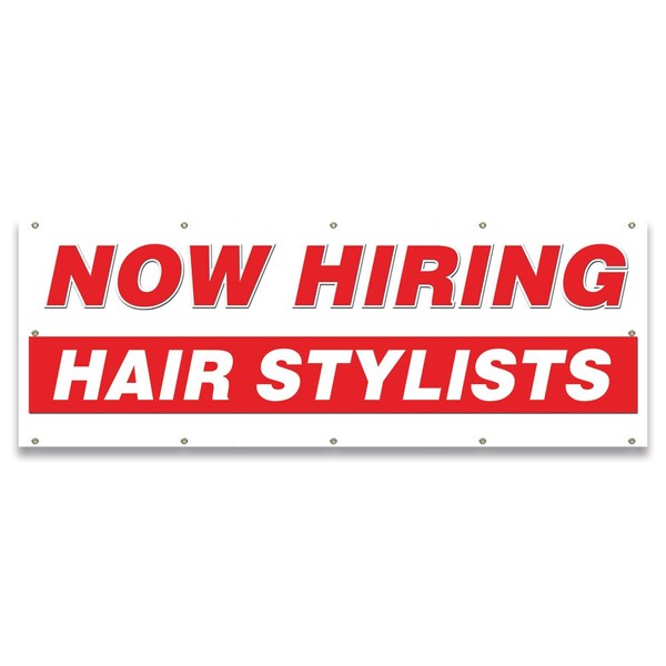 Signmission Now Hiring Hair Stylists Banner Apply Inside Accepting Application Single Sided B-120-30254 - main